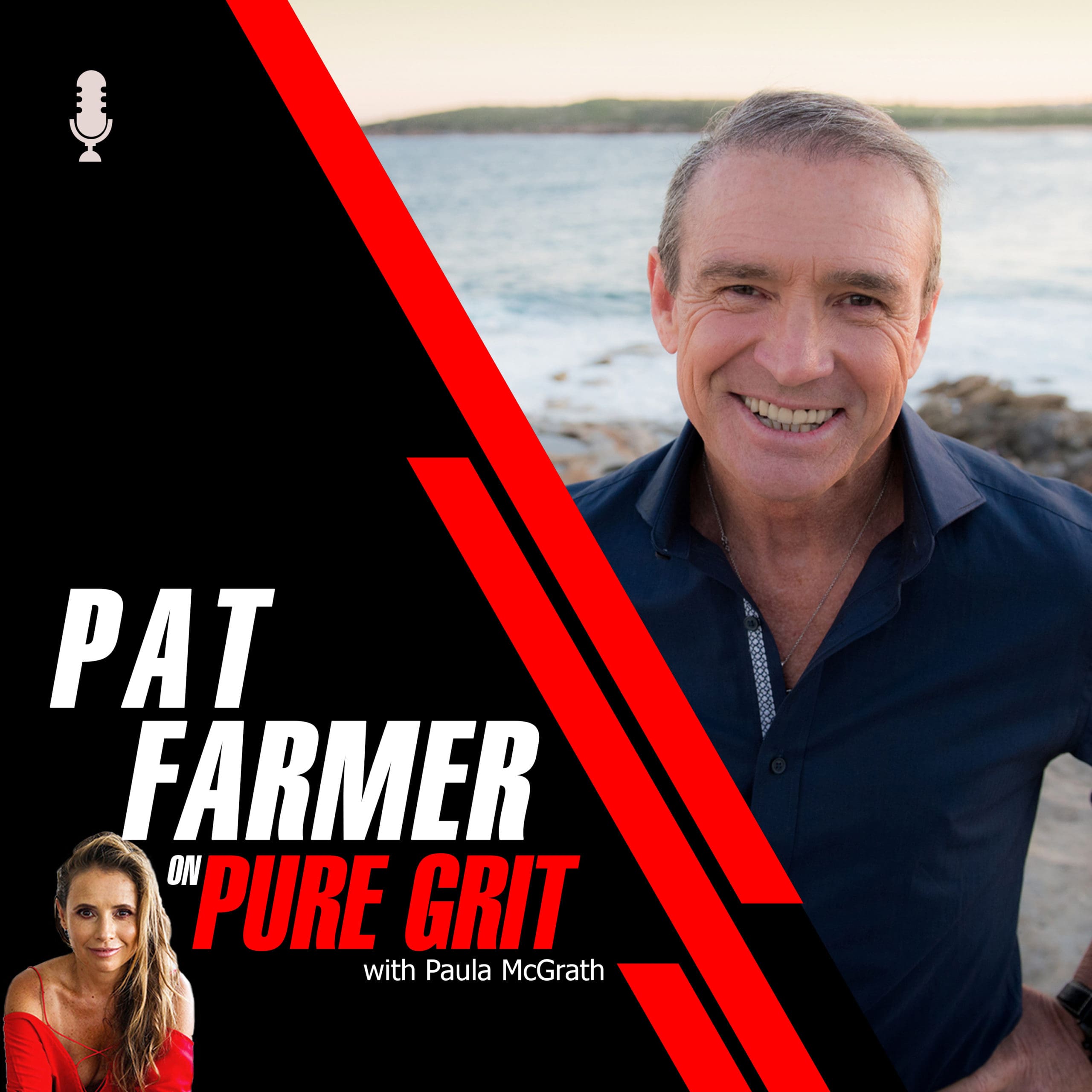 Pat Farmer AM - Pure Grit Podcast